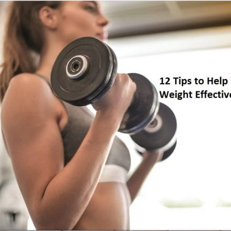 12 Tips to help you lose weight effectively